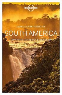 Lonely Planet Best of Guide: South America