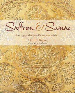 Saffron and Sumac: Feasting at the Middle Eastern Table
