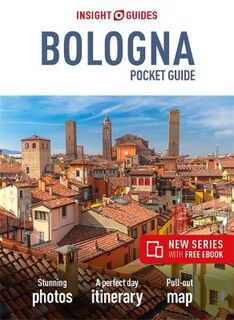 Insight Pocket Guides: Bologna