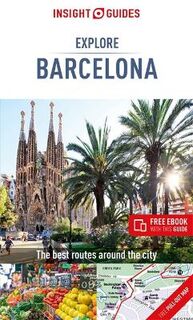 Insight Explore Guides: Barcelona