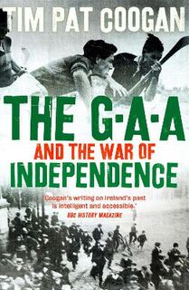 GAA and the War of Independence, The