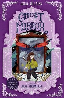 Lewis Barnavelt #04: Ghost in the Mirror, The