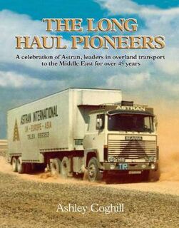Long Haul Pioneers, The
