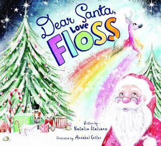 Dear Santa, Love Floss
