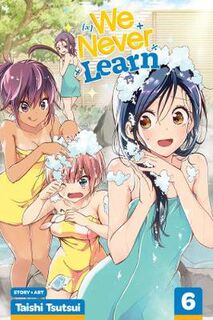 We Never Learn #: We Never Learn - Volume 06 (Graphic Novel)