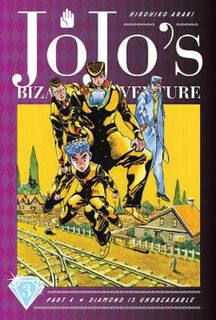 JoJo's Bizarre Adventure: Part 4: Diamond Is Unbreakable - Volume 03 (Graphic Novel)