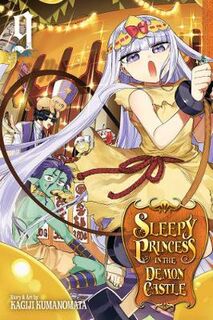 Sleepy Princess in the Demon Castle Volume 09 (Graphic Novel)