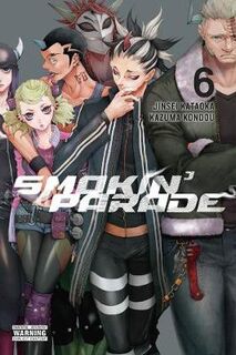 Smokin' Parade #: Smokin' Parade Volume 06 (Graphic Novel)