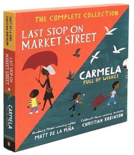 Last Stop on Market Street / Carmela Full of Wishes (Boxed Set)