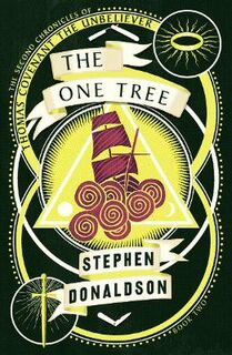 Second Chronicles of Thomas Covenant #02: One Tree, The