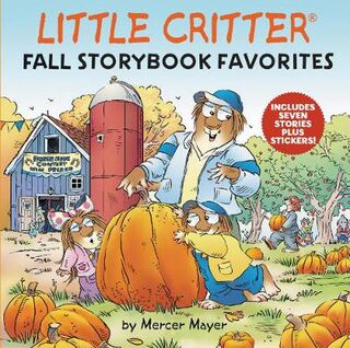 Little Critter (Omnibus): Little Critter Fall Storybook Collection (Includes Stickers)