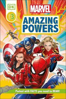 DK Readers - Level 3: Marvel Amazing Powers
