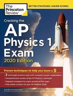 College Test Preparation: Cracking the AP Physics 1 Exam (Premium Edition)