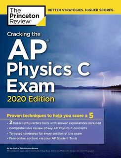 College Test Preparation: Cracking the AP Physics C Exam