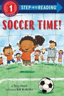 Step Into Reading - Level 01: Soccer Time!