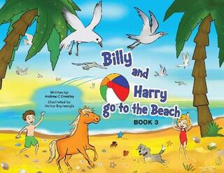 Billy and Harry #03: Billy and Harry Go to the Beach