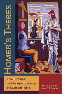 Hellenic Studies Series #: Homer's Thebes