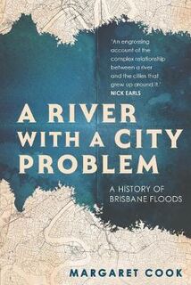 A River with a City Problem