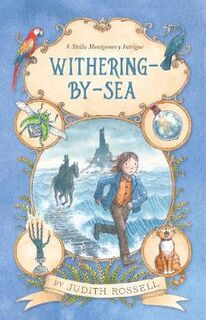 Stella Montgomery #01: Withering-By-Sea