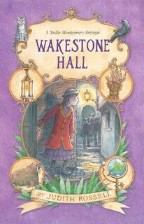Stella Montgomery #03: Wakestone Hall