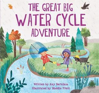 Look and Wonder: Great Big Water Cycle Adventure, The