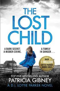 Detective Lottie Parker #03: Lost Child, The
