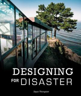 Designing for Disaster: Domestic Architecture in the Era of Climate Change