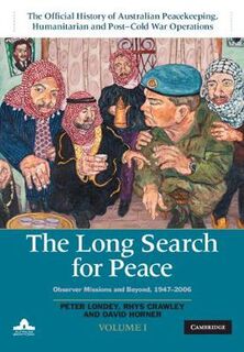 Long Search for Peace, The: Observer Missions and Beyond, 1947–2006