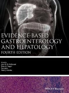 Evidence-Based Medicine: Evidence-based Gastroenterology and Hepatology