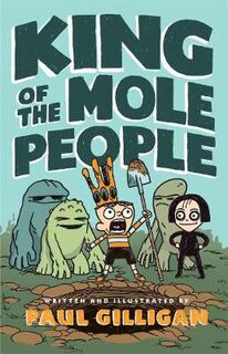 King of the Mole People #01: King of the Mole People