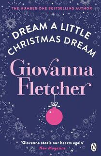 Dream a Little Christmas Dream (Novella)