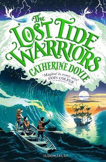 Storm Keeper's Island #02: Lost Tide Warriors, The