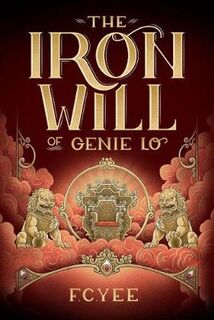 Genie Lo #02: Iron Will of Genie Lo