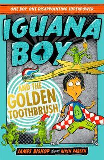 Iguana Boy Saves the World #03: Iguana Boy Unmasks The Invisible Hero