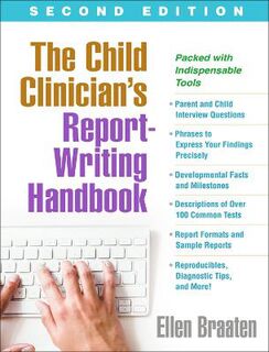 Clinician's Toolbox, The: Child Clinician's Report-Writing Handbook, The