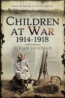 Children at War 1914-1918: 