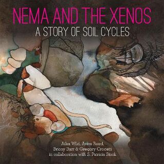 Nema and the Xenos: A Story of Soil Cycles
