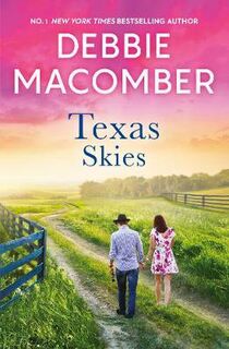 Heart of Texas (Omnibus): Texas Skies: Lonesome Cowboy/Texas Two-Step/Caroline's Child