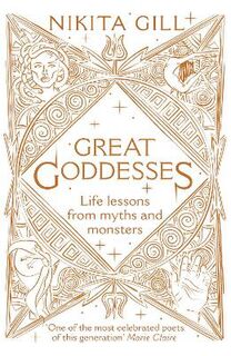 Great Goddesses and Other Miraculous Myths