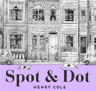 Spot and Dot (Wordless Picture Book)