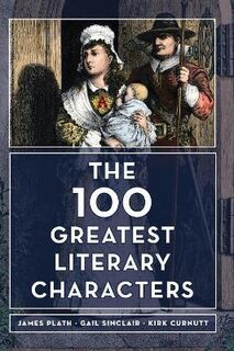 100 Greatest Literary Characters, The