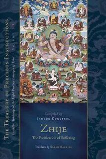 Zhije: The Pacification of Suffering