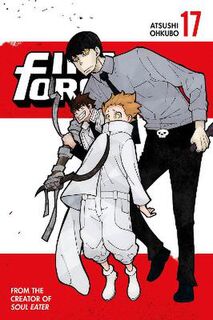 Fire Force #: Fire Force Vol. 17 (Graphic Novel)