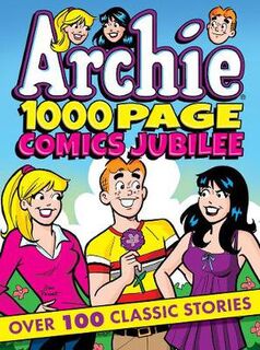 Archie 1000 Page Comics Jubilee (Graphic Novel)