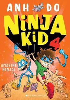 Ninja Kid #04: Amazing Ninja!