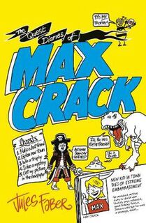 Max Crack #01: Quest Diaries of Max Crack, The