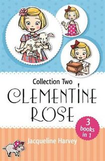 Clementine-Rose (Omnibus): Collection Two