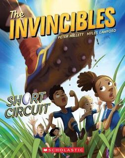 Invincibles #02: Short Circuit, The