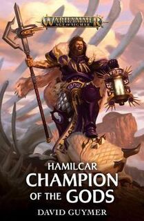 Warhammer: Age of Sigmar: Hamilcar: Champion of the Gods