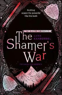 Shamer Chronicles #04: Shamer's War, The